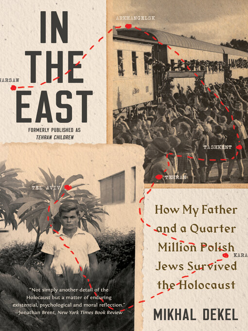 Title details for In the East by Mikhal Dekel - Available